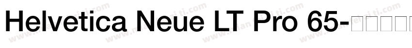 Helvetica Neue LT Pro 65字体转换